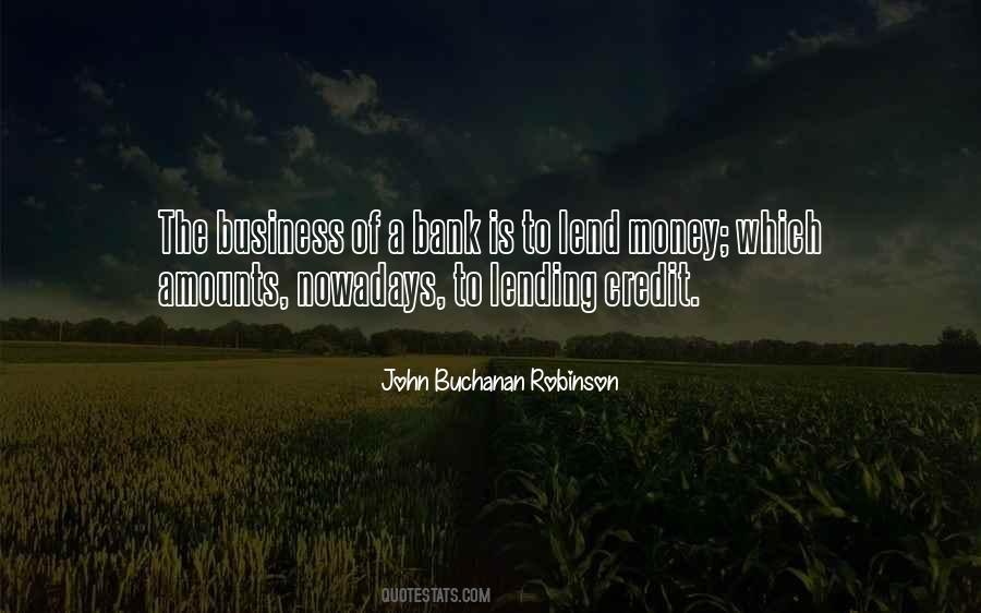 Quotes About Lending Money #877164