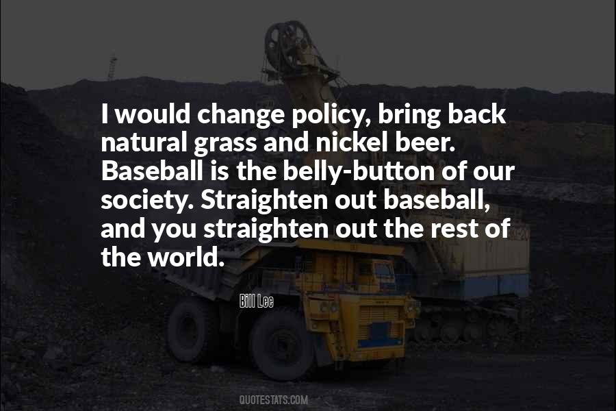 Bring The Change Quotes #280787