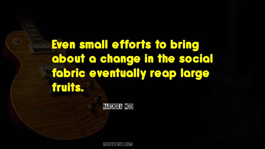 Bring The Change Quotes #309336