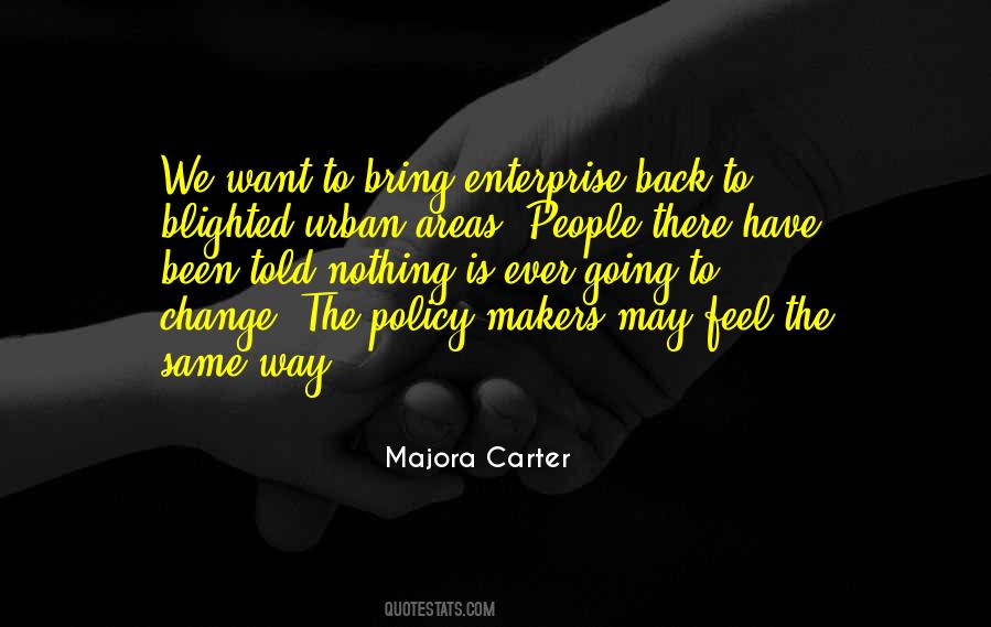 Bring The Change Quotes #438330