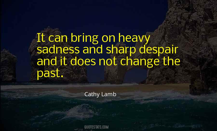 Bring The Change Quotes #458932