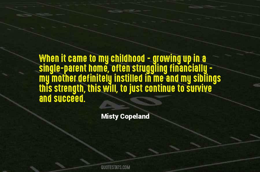 Quotes About Childhood Growing Up #1359911