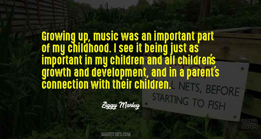 Quotes About Childhood Growing Up #1385463