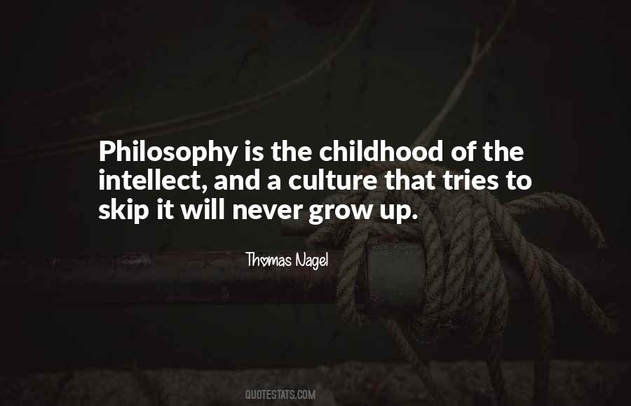 Quotes About Childhood Growing Up #1421666
