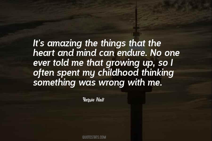 Quotes About Childhood Growing Up #1677570