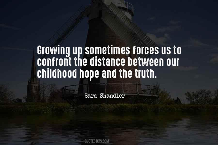 Quotes About Childhood Growing Up #721964