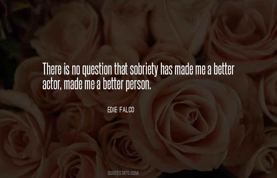 Quotes About Sobriety #206455