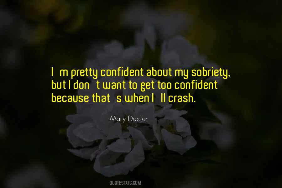 Quotes About Sobriety #910056
