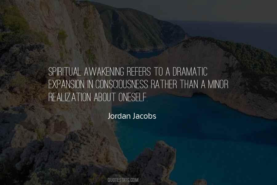 Awakening Consciousness Quotes #1706233