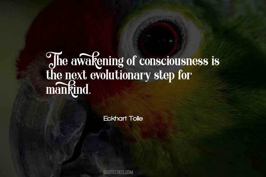 Awakening Consciousness Quotes #500919