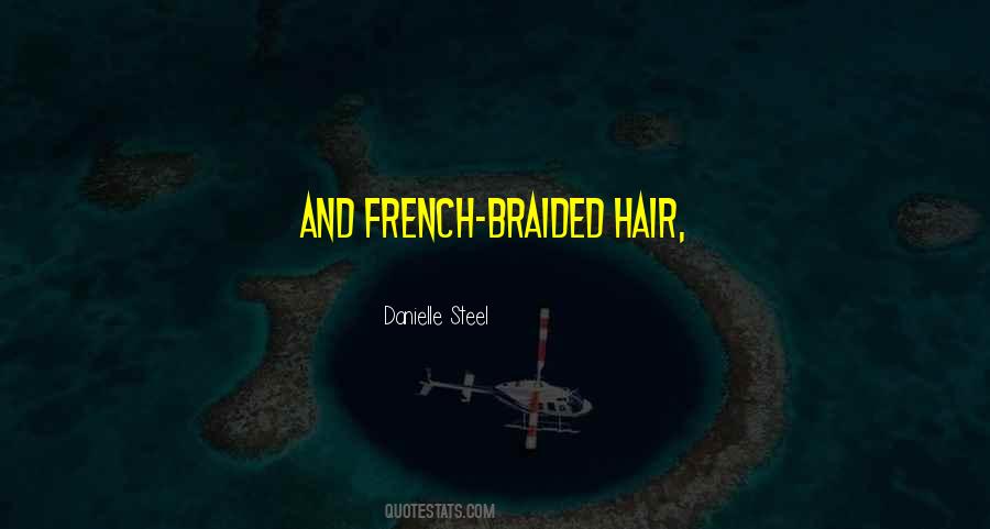 Quotes About Braided Hair #1030602