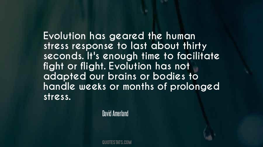 Quotes About Fight Or Flight Response #480973