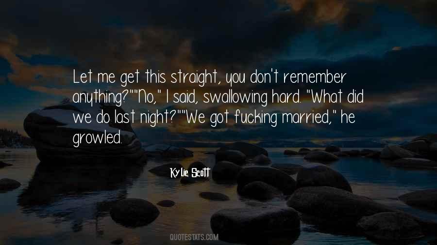 Straight You Quotes #1237619