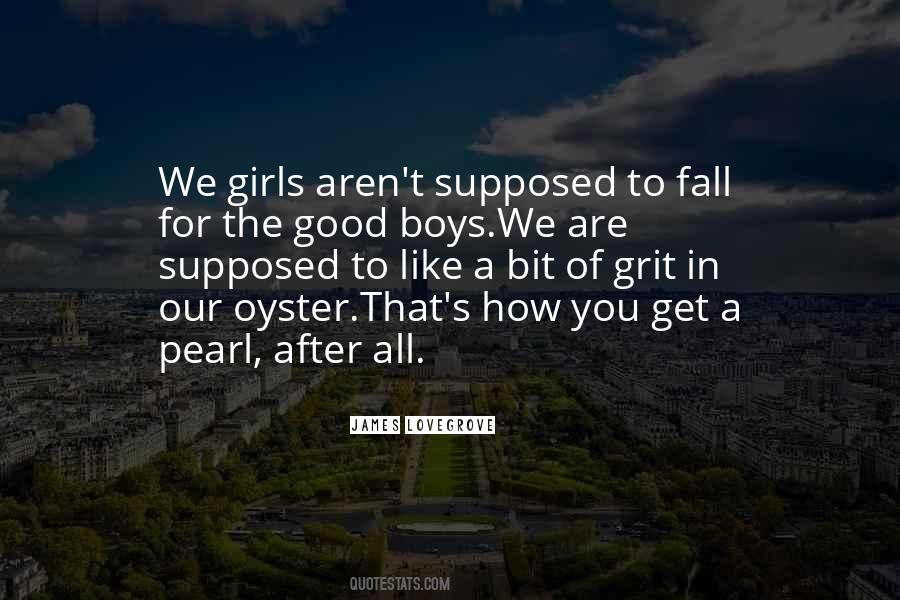 Girls We Quotes #53721