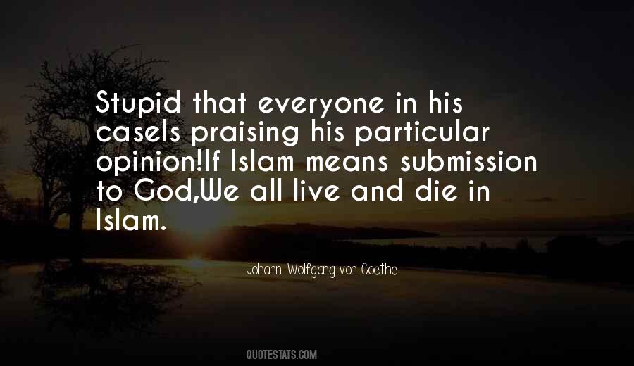 Quotes About Praising #264178