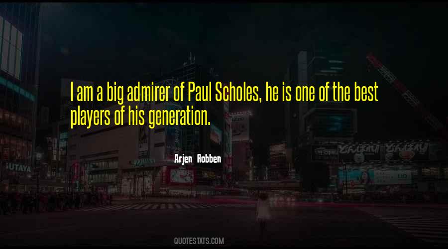 Quotes About Scholes #1369705