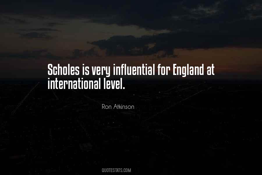 Quotes About Scholes #235522