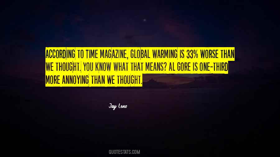Al Gore Global Warming Quotes #1729265