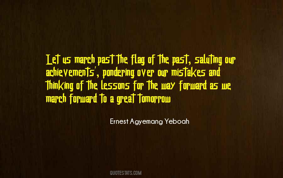 Quotes About March Past #397789