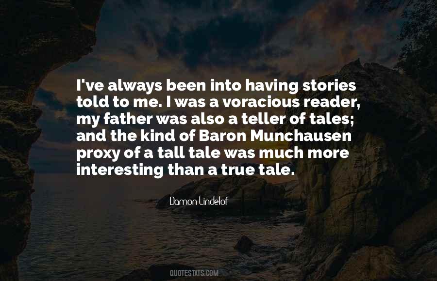 Quotes About Tall Tales #1693825