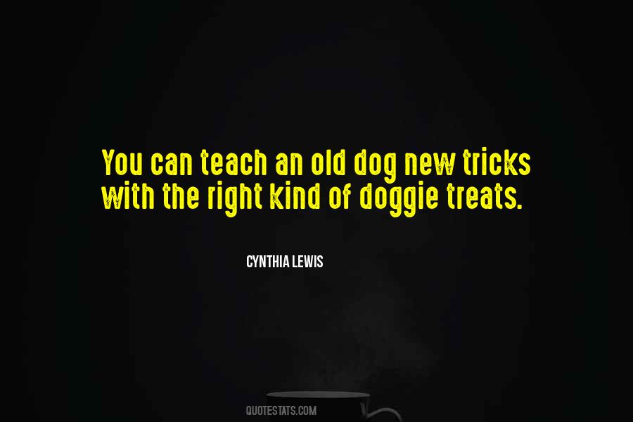 An Old Dog Quotes #1567275