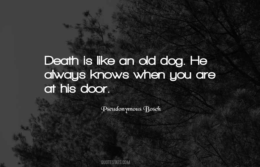An Old Dog Quotes #1643428