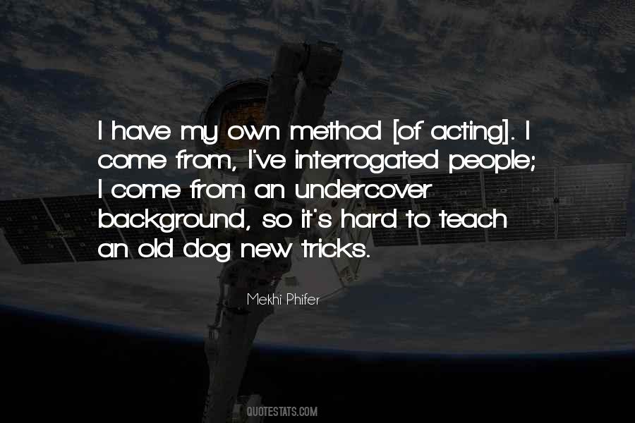 An Old Dog Quotes #661462
