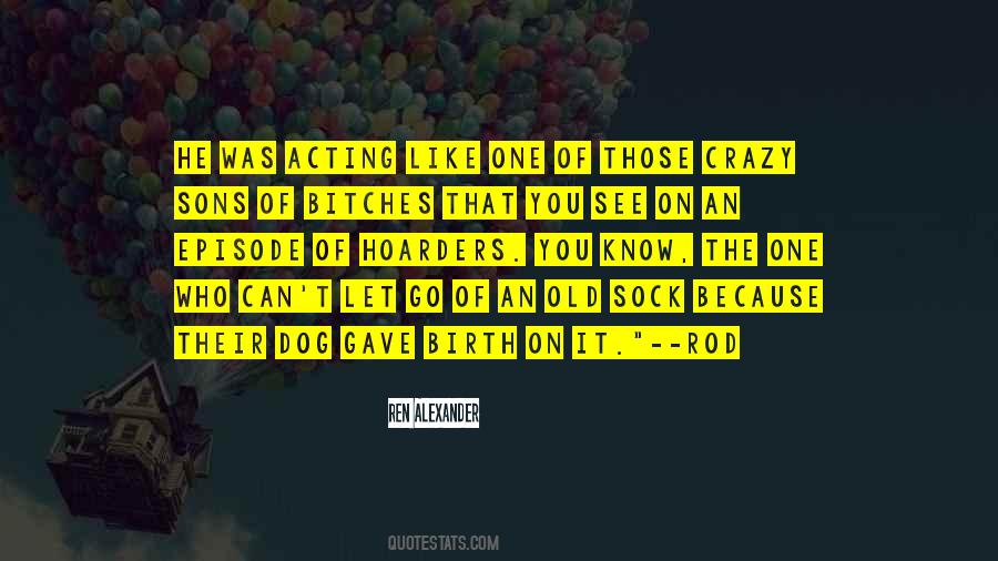 An Old Dog Quotes #964849