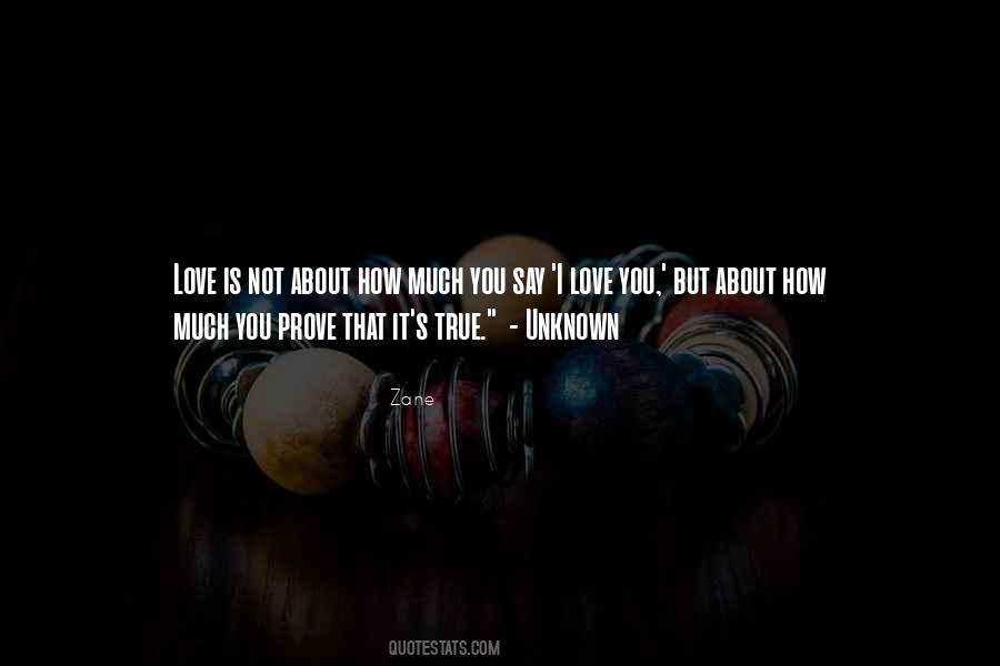 Quotes About Say I Love You #1231630