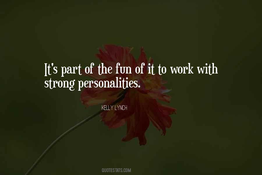 Quotes About Strong Personalities #71709