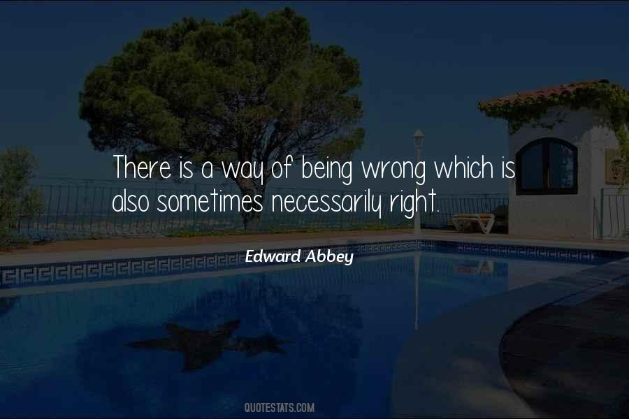 Quotes About Things Not Being Right #44497