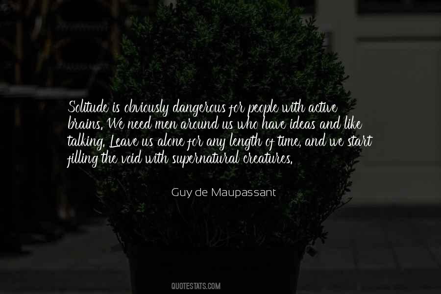 Quotes About Dangerous Creatures #1086521