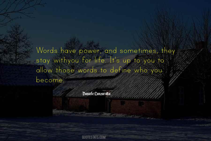 Quotes About Words And Power #108632
