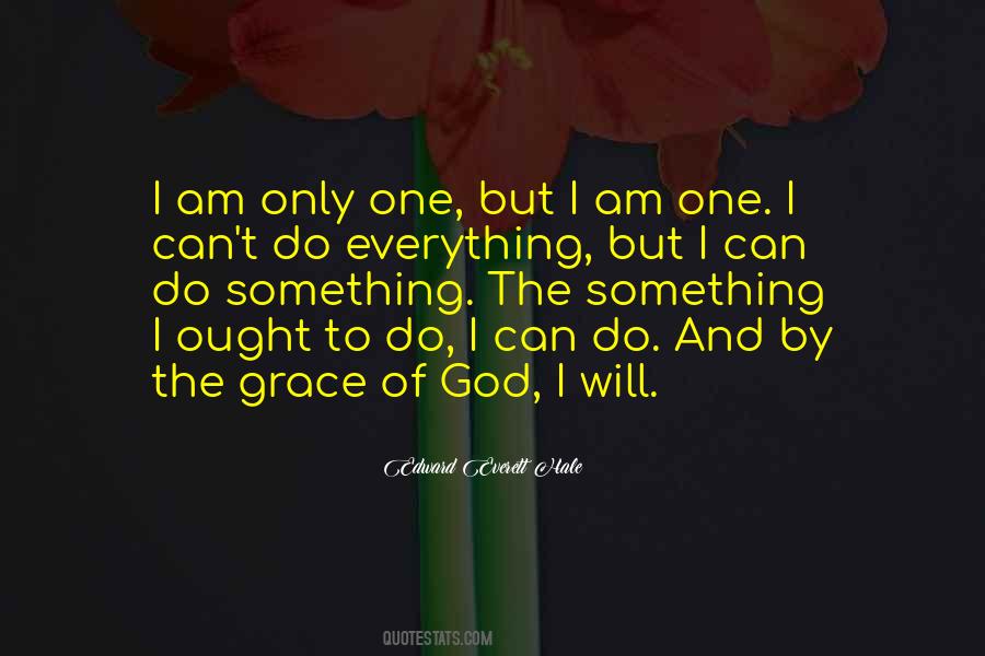 By The Grace Of God Quotes #1462583