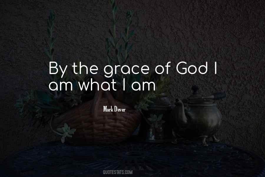 By The Grace Of God Quotes #1799178