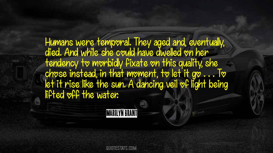 Being In The Water Quotes #1744948