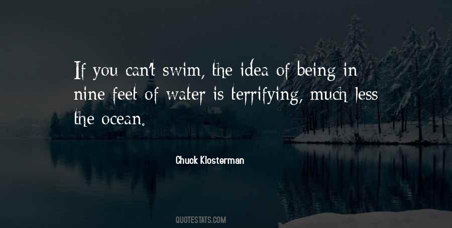 Being In The Water Quotes #770133