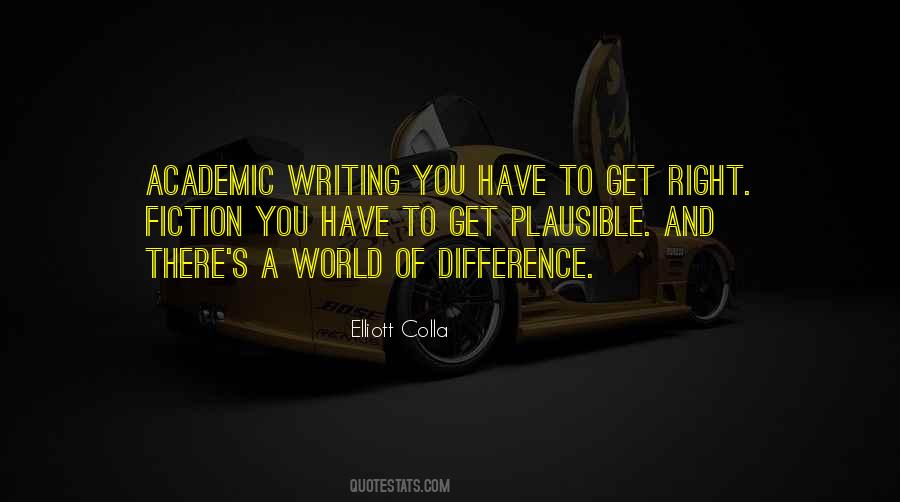 Quotes About Academic Writing #1380677