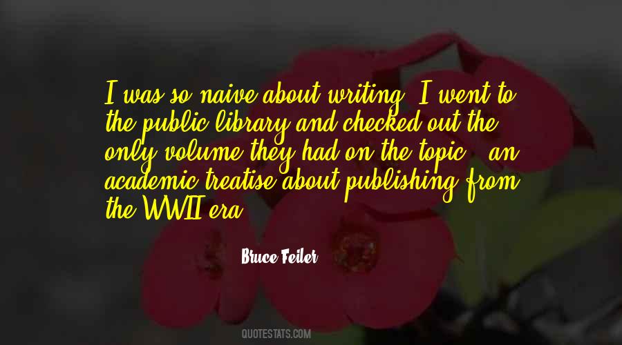Quotes About Academic Writing #548681