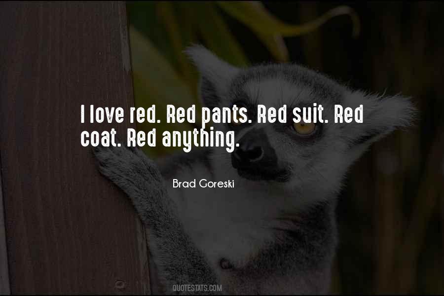 Quotes About Red Coat #1754839