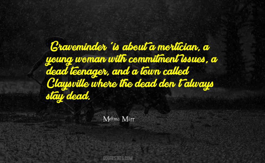 Quotes About Commitment Issues #956900