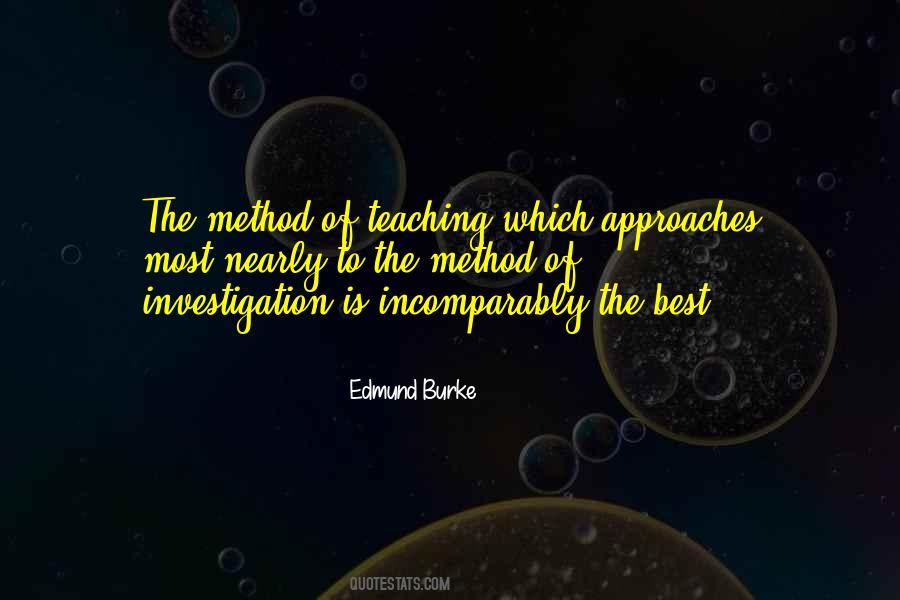 Quotes About Teaching Approaches #1275787