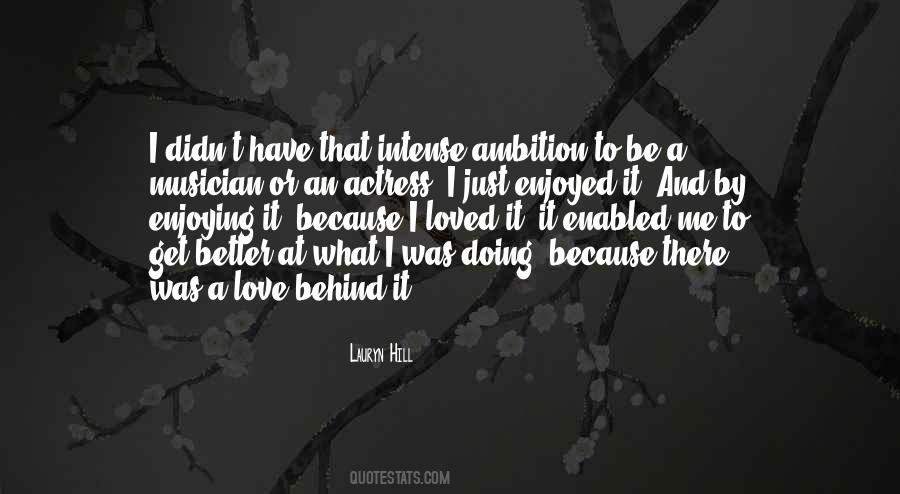 Loved And Be Loved Quotes #4277