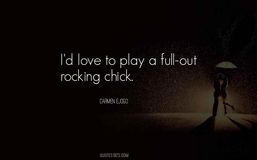 Quotes About Rocking #1549348