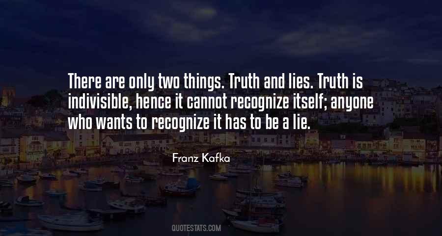 Quotes About Truth And Lies #201795