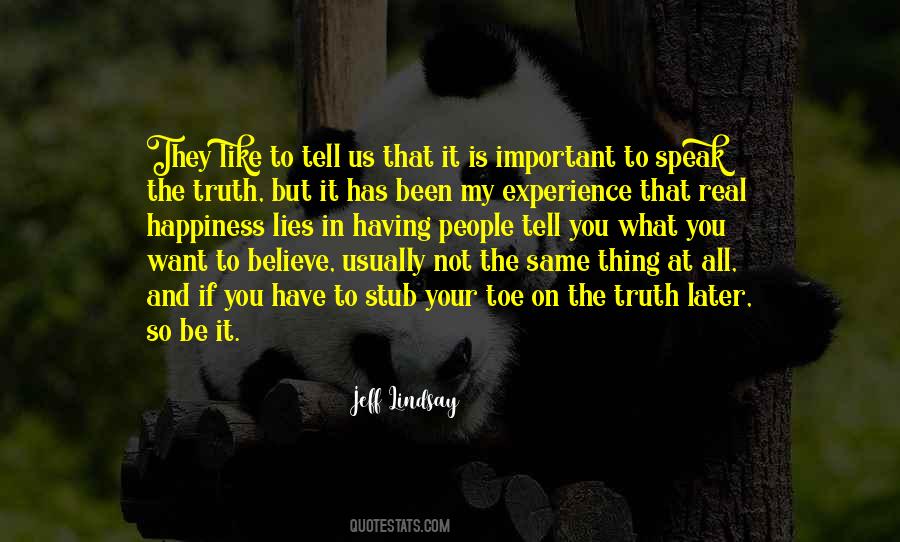 Quotes About Truth And Lies #235244