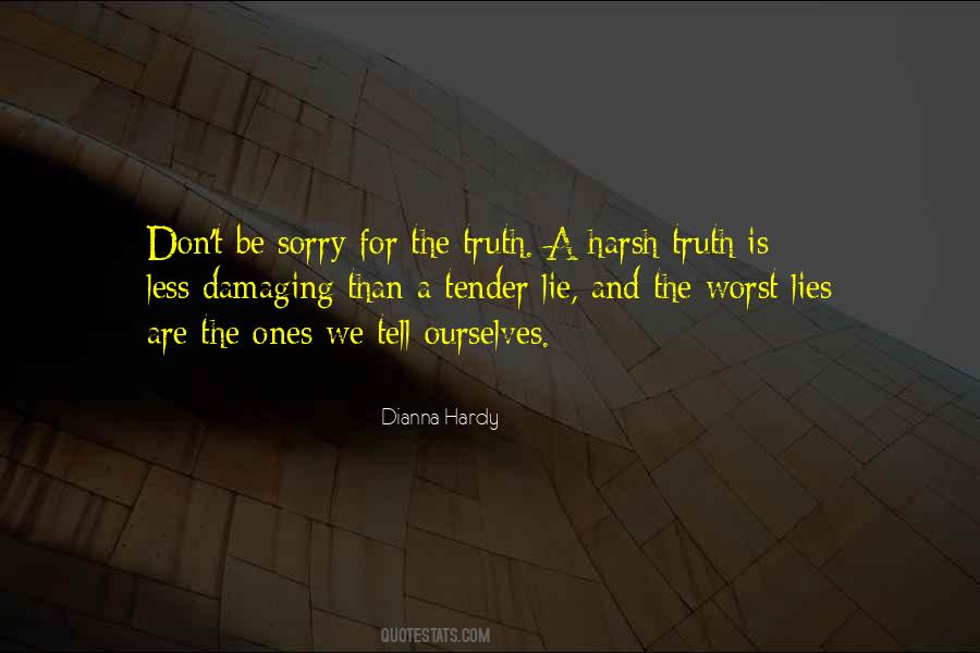 Quotes About Truth And Lies #7772