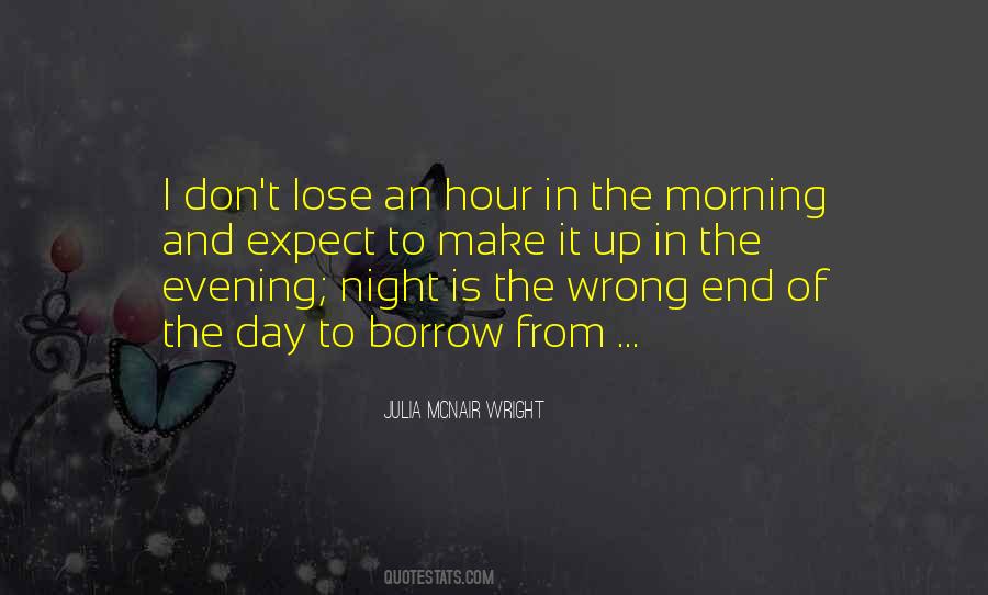 Quotes About Evening Time #355868