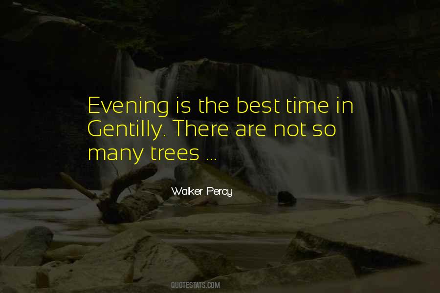 Quotes About Evening Time #803370