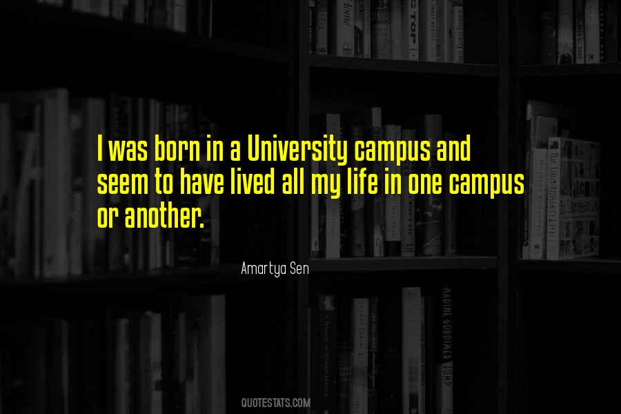 Quotes About Campus Life #890674